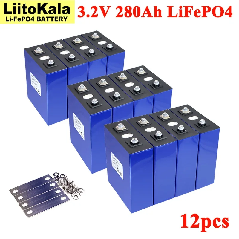12шт LiitoKala 3.2 v 280Ah Lifepo4 Акумулаторна Батерия Литиево Желязо Фосфатная за электромобиля RV Слънчевата Батерия 12v 24v Без ддс
