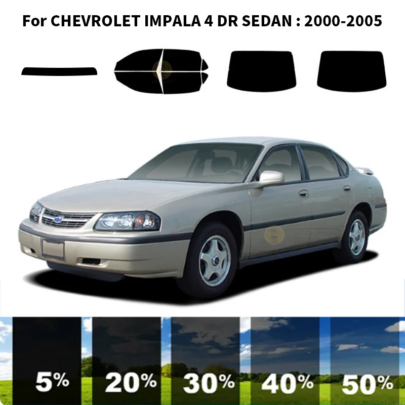 Предварително нарязани на нанокерамика, комплект за UV-оцветяването на автомобилни прозорци, фолио за автомобилни стъкла за CHEVROLET IMPALA 4 DR СЕДАН 2000-2005
