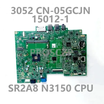 Дънна платка 5GCJN 05GCJN CN-05GCJN За Dell Inspiron 20 3052 дънна Платка на Лаптоп 15012-1 С процесор SR2A8 N3150 100% Напълно Изпитано Добре
